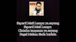 Download lagu Nassar - Seperti Mati Lampu lirik mp3 Download lagu Nassar - Seperti Mati Lampu lirik mp3