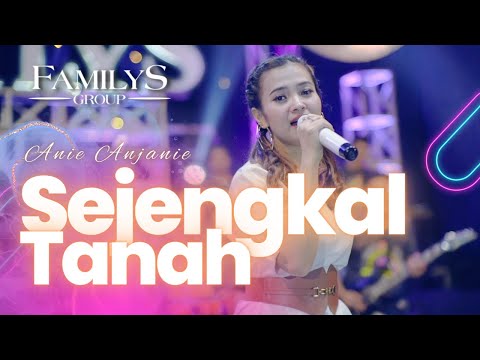 Anie Anjanie - Sejengkal Tanah (Official Music Video)