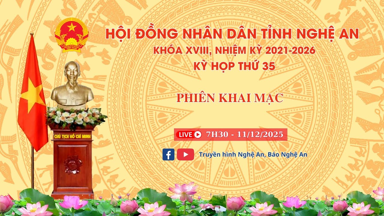 Khai mạc Kỳ họp thứ 35 - Hội đồng Nhân dân tỉnh Nghệ An khóa XVIII, nhiệm kỳ 2021-2026