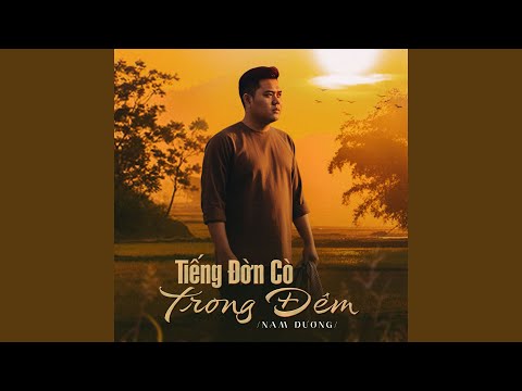 Tiếng đờn cò trong đêm 1 - Nam Dương
