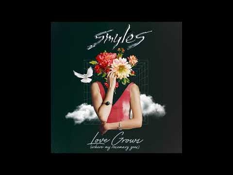 SMYLES - Love Grows (Where My Rosemary Goes) [Official Audio]