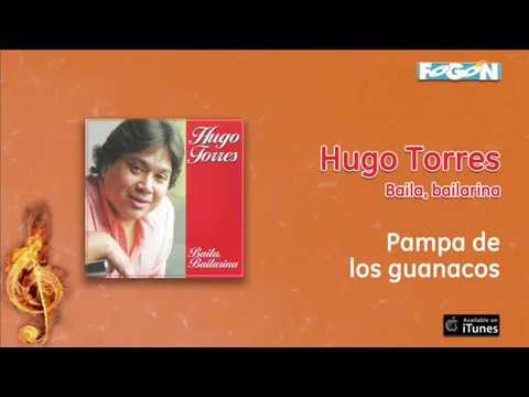 Hugo Torres / Baila, bailarina - Pampa de los guanacos
