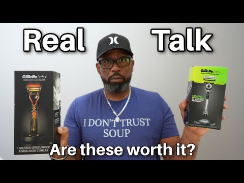 Revisiting The Gillette Labs Razor: Worth It?!
