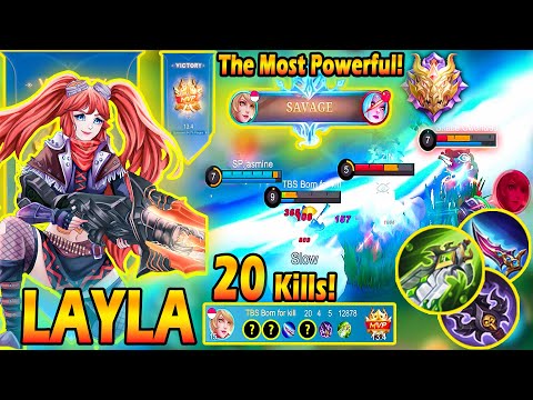Savage + 20 Kills Layla Supper Damage Build 2022 - Layla Build To Shutdown All Enemies ~ Layla The B