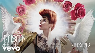 Paloma Faith - Stargazer (Official Audio)