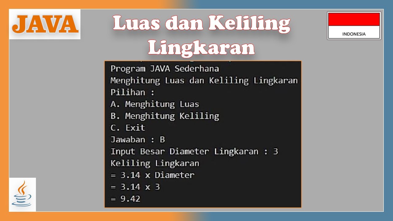 Program JAVA Menghitung Luas dan Keliling Lingkaran
