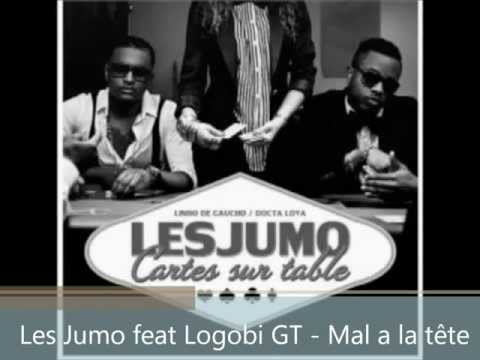 Mal à la tête - Les Jumo feat Logobi GT