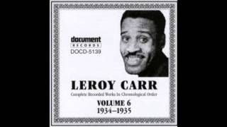 LEROY CARR - TENNESSEE BLUES