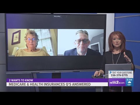 2 Wants To Know's experts answer your medicare and health insurance questions (Part 1)