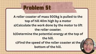 MAT272:Application of Mechanics(Work, Power & Energy in Roller Coaster) 