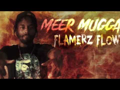 Meer Mugga Flamerz Flow