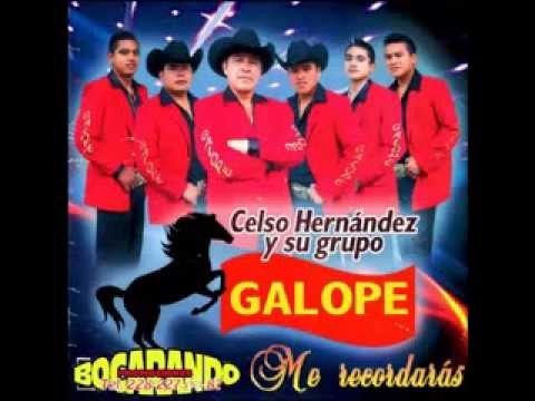 Celso Hernandez y Su Grupo Galope Hombre soltero
