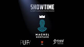 Showtime - DJ Puffy x Scratch Master Road Mix (Official Audio) | Machel Montano | Soca 2018
