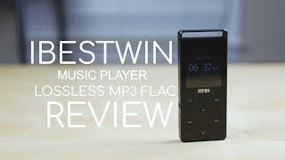 IBESTWIN MP3 FLAC Lossless Music Player REVIEW