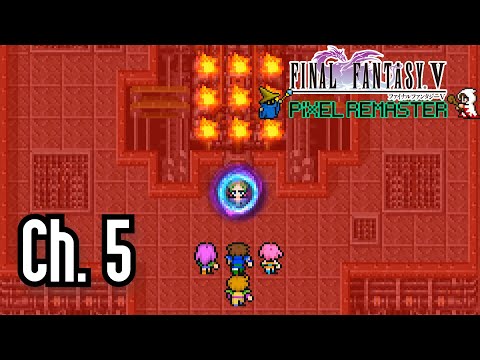 Final Fantasy V Pixel Remaster - Ch. 5 - Fire-Powered Ship