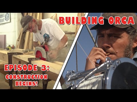 Building ORCA - Episode 3: Construction begins!  Cutting and scarfing the keel!