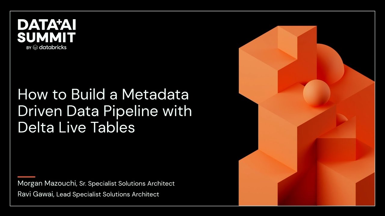 How to Build a Metadata Driven Data Pipelines with Delta Live Tables