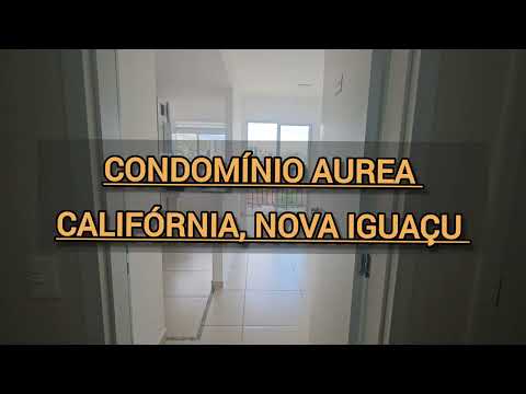 Vendo apartamento 02 quartos, 85m², Condomínio Aurea. Bairro: Califórnia, Nova Iguaçu/RJ.