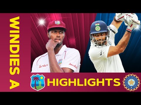 West Indies A vs India A - Match Highlights | 1st Test - Day 4 | India A Tour of West Indies