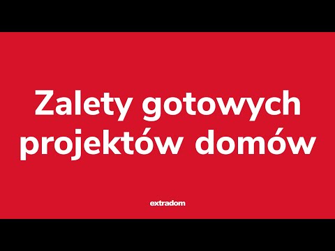 Gotowe projekty domów - dlaczego warto?