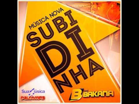 Subidinha - Forró Bakana