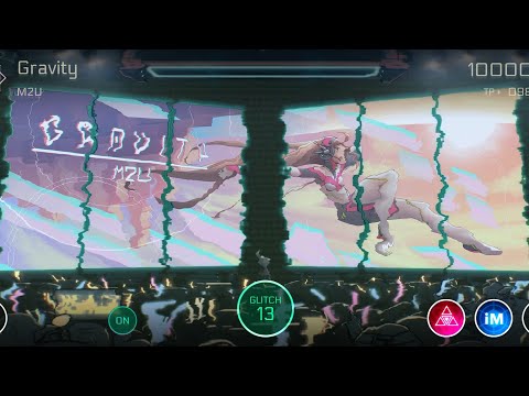 M2U - Gravity (MM Glitch) [Cytus II]