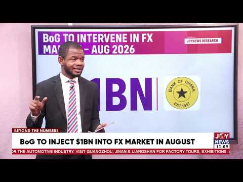 BoG to inject $1billion into FX market in August | Market Headlines