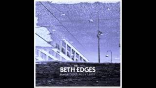 The Beth Edges - Older Than Me