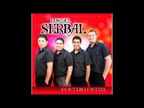 Los del Serbal - Si tú no estás