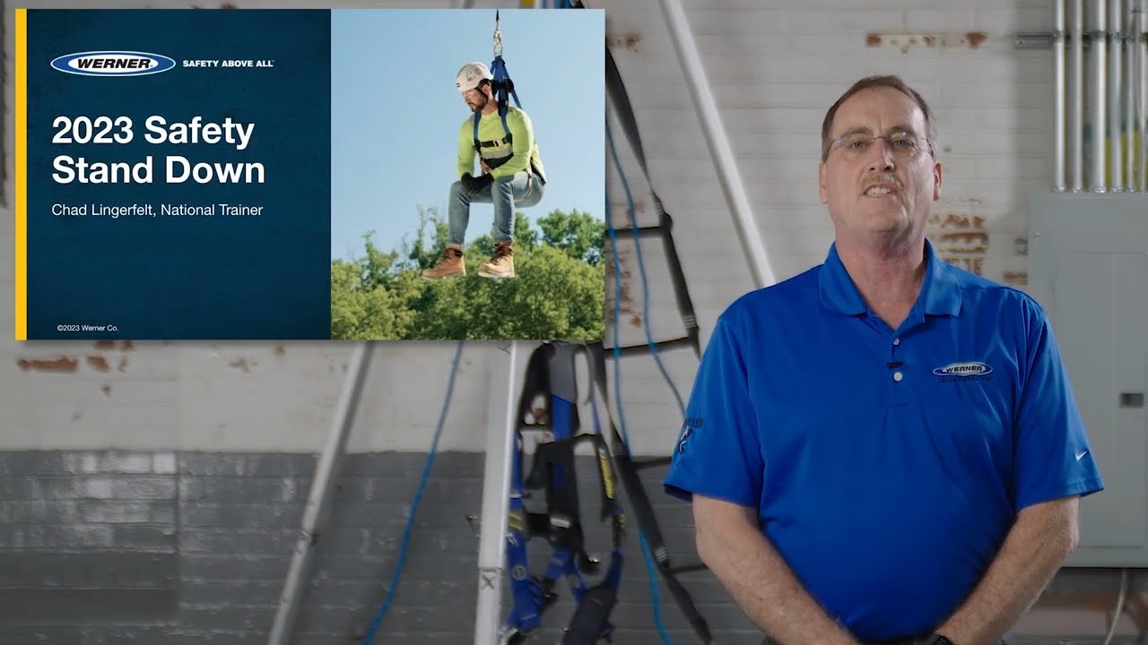 Werner - Safety Stand-Down 2023 Webinar