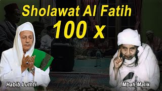 Download lagu Sholawat Al Fatih 100x 📝Success in the Hereafter, Happy Life, Forgiveness of Sins mp3