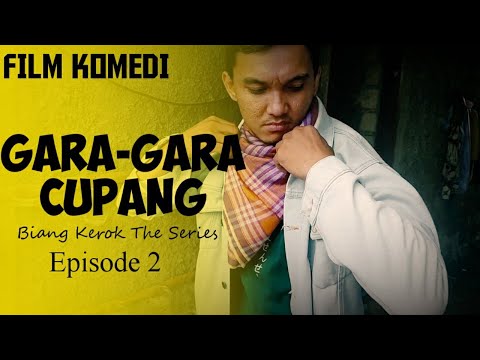 film-komedi-gara-gara-cupang-serial-biang-kerok-eps-2
