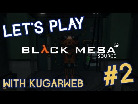 Let's Play With KugarWeb - Black Mesa Source Part 2