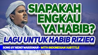 Download lagu WAJIB DENGAR!! SIAPAKAH ENGKAU YA HABIB? LAGU UNTUK HABIB RIZIEQ!! mp3 Download lagu WAJIB DENGAR!! SIAPAKAH ENGKAU YA HABIB? LAGU UNTUK HABIB RIZIEQ!! mp3