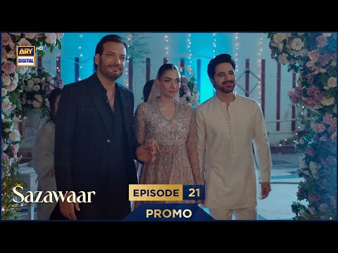 Sazawaar Episode 21 | Promo | Khaqan Shahnawaz | Alishba Khan | ARY Digital Drama