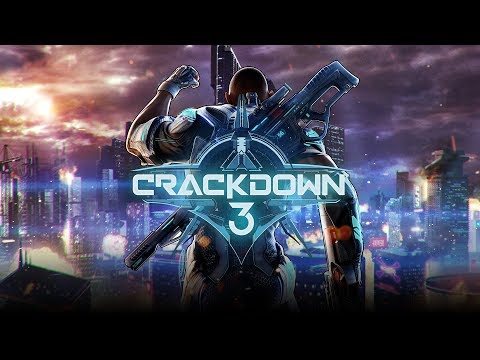CRACKDOWN 3 - Gameplay Trailer E3 2017 (4K) | Xbox One & Microsoft Windows