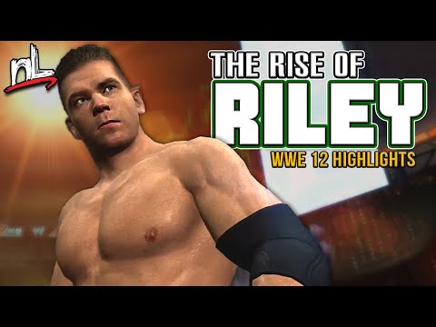 The Rise of Riley (WWE 12 Highlights)