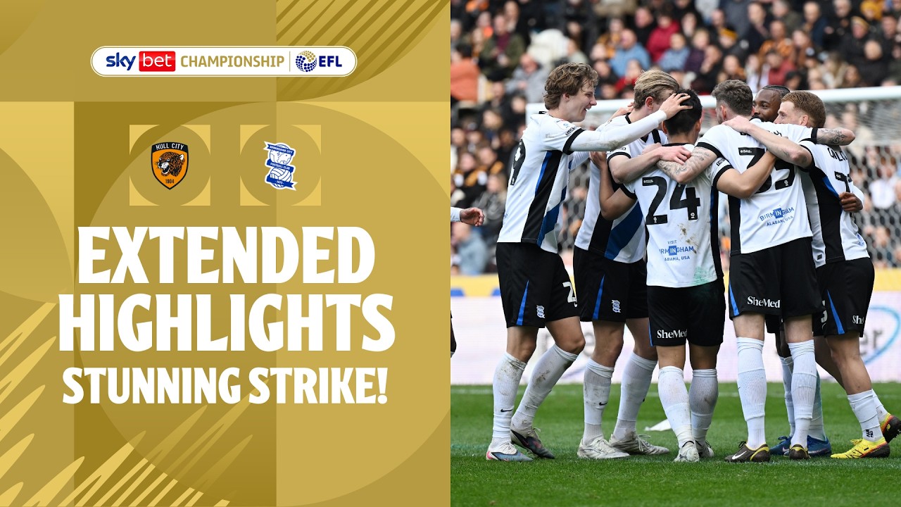 Hull City vs Birmingham City Highlights