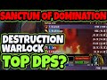 Destruction Warlock POV in Sanctum of Domination Shadowlands Raiding as Destruction Warlock
