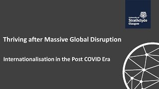 Internationalisation in the Post COVID 19 Era