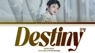 Download lagu WOOZI - Destiny lyrics  [우지 운명 가사/Color Coded Lyrics] mp3