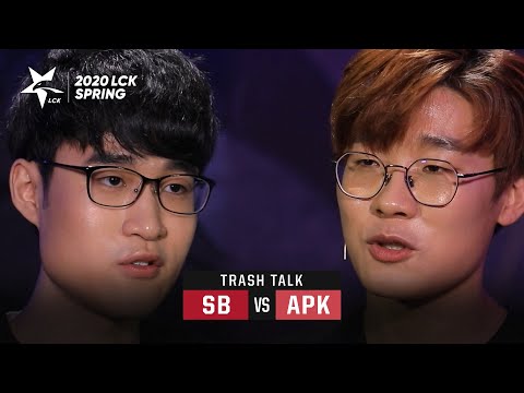 [Trash Talk] Match03 SB vs APK | 2020 LCK Spring