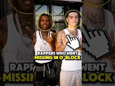 Rappers Who Went Missing in O'Block 🕵️‍♂️🚫