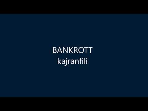 Kajranfili - Bankrott