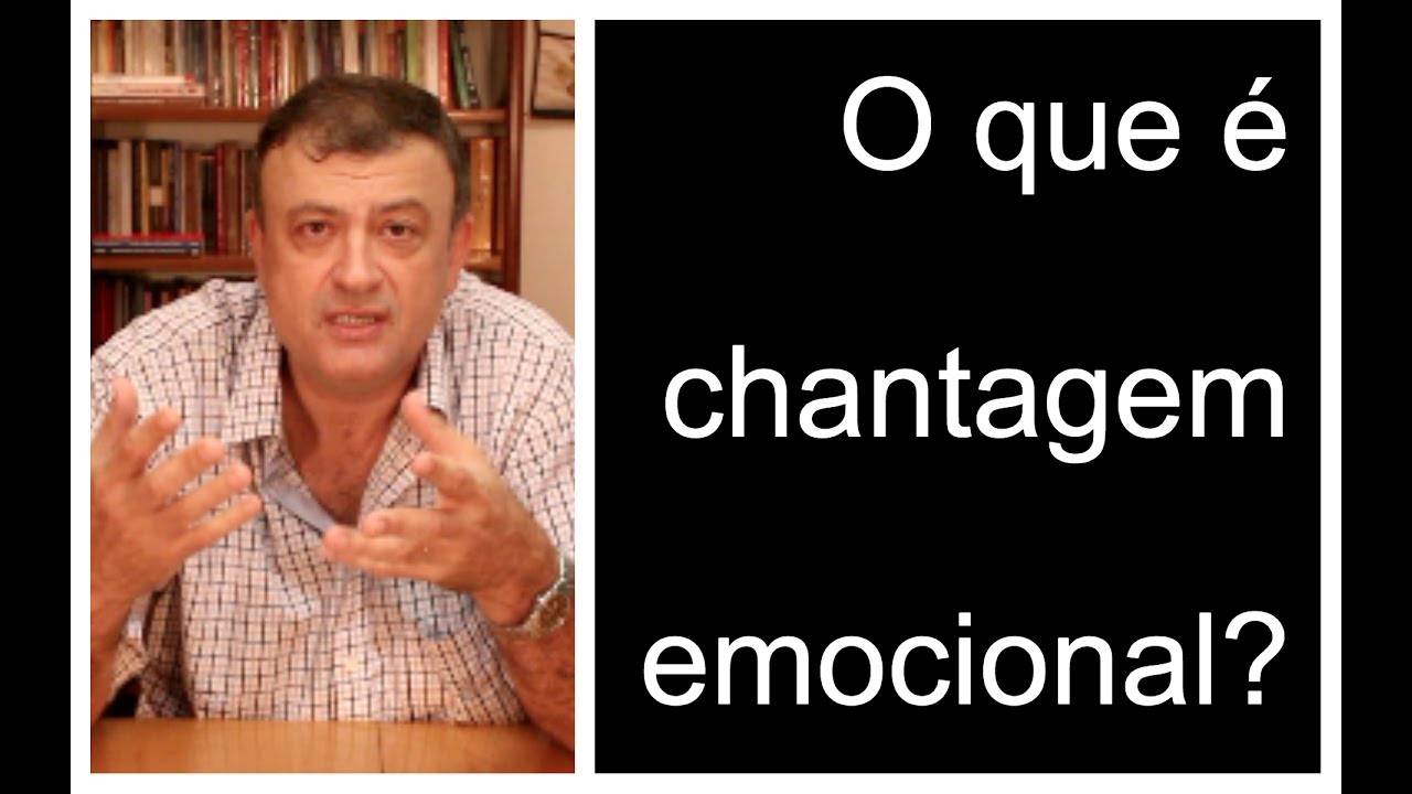 O que é a chantagem emocional? | Christian Dunker | Falando nIsso 120