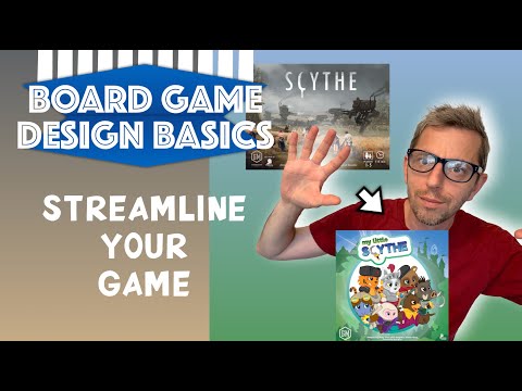 Tips for STREAMLINING your Board Game: Scythe to My Little Scythe *Board Game design*