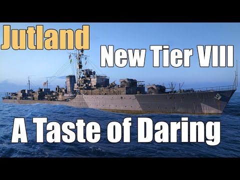 Jutland: New Tier VIII A Taste of Daring | World of Warships Legends | 4k