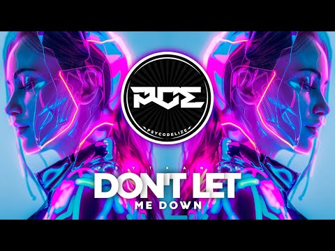PSYTRANCE ● The Chainsmokers - Don't Let Me Down (Mr. Nobody Remix)