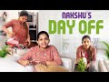 Nakshu S Day Off Nakshathra Nagesh NakshuVlogs