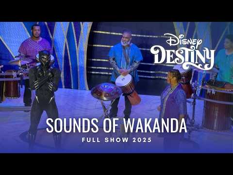 Disney Destiny Sounds of Wakanda Show ft. Black Panther | Full 4K Multicam  2025